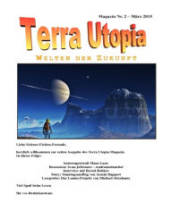 Title: Terra-Utopia-Magazin 2: März 2015, Author: Hermann Schladt (Hrsg.)