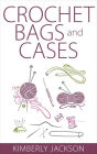 Crochet Bags and Cases