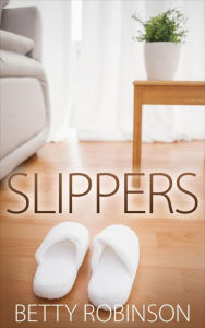 Title: Slippers, Author: Betty Robinson