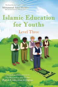 Title: Islamic Education for Youths: Level Three, Author: Mohammad Amin Sheikho