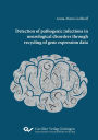 Detection of pathogenic infections in neurological disorders through recycling of gene expression data