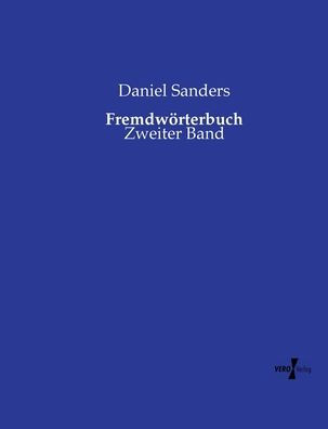 Fremdwörterbuch: Zweiter Band
