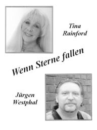 Title: TinaRainford: Wenn Sterne fallen, Author: Jürgen Westphal