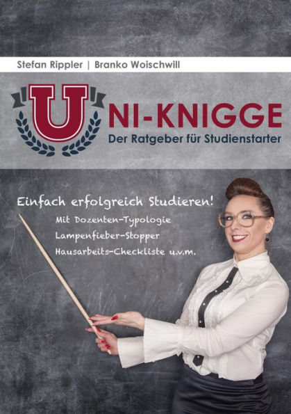 Uni-Knigge: Einfach erfolgreich studieren.