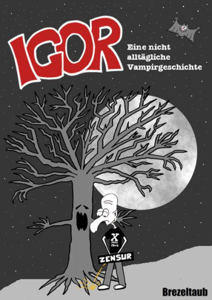 Igor - Eine nicht alltägliche Vampirgeschichte: Buch 1 - Igor und die Klarinette des Todes