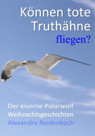 Title: Weihnachtsgeschichten, Author: Alexandra Reidenbach