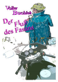 Title: Der Flug des Fasans, Author: Volker Buchloh