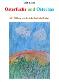 Title: Osterfuchs und Osterhas, Author: Dirk Laker