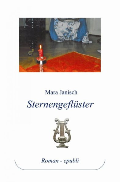 Sternengeflüster: Jenseits des Hör- und Sehbaren