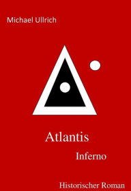 Title: Atlantis: Inferno, Author: Michael Ullrich