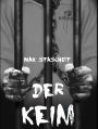 Der Keim: Thriller