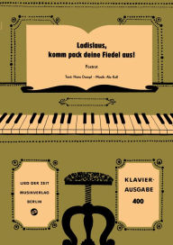 Title: Ladislaus, komm pack deine Fiedel aus!: Foxtrot, Author: Hans Dampf