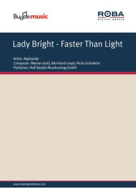 Title: Lady Bright - Faster Than Light, Author: Marian Gold