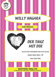 Title: Der Tanz mit dir, Author: Kurt Feltz