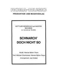 Title: Schnarch' doch nicht so, Author: Werner Böhm-Thorn