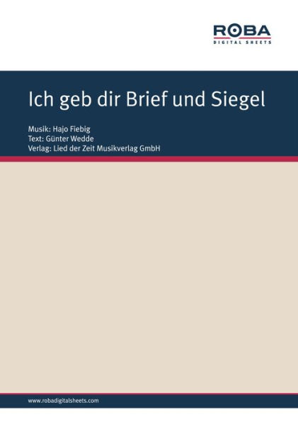 Ich geb dir Brief und Siegel