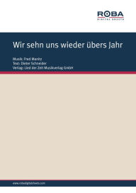 Title: Wir sehn uns wieder übers Jahr, Author: Fred Manitz