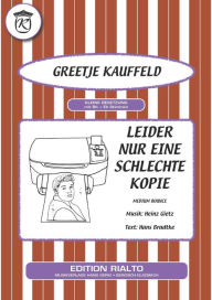 Title: Leider nur eine schlechte Kopie, Author: Heinz Gietz