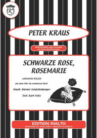 Title: Schwarze Rose, Rosemarie, Author: Werner Scharfenberger