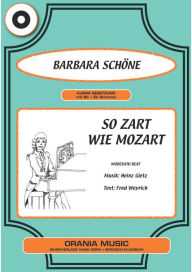 Title: So zart wie Mozart, Author: Fred Weyrich