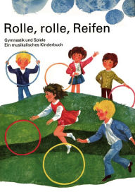 Title: Rolle, rolle, Reifen, Author: Walter Krumbach