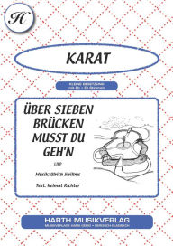 Title: Über sieben Brücken musst du geh'n, Author: Ulrich Swillms