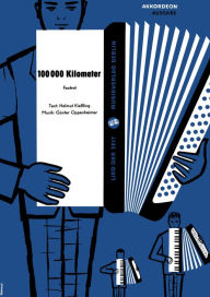 Title: 100 000 Kilometer, Author: Günter Oppenheimer