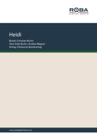 Title: Heidi: Partitur, Author: Christian Bruhn