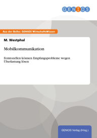 Title: Mobilkommunikation: Femtozellen können Empfangsprobleme wegen Überlastung lösen, Author: M. Westphal