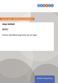 Title: RFID: Sichere Identifizierung nicht nur im Lager, Author: Anja Schlatt