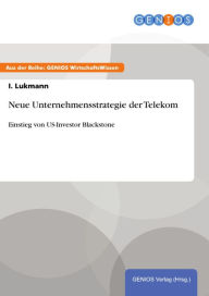 Title: Neue Unternehmensstrategie der Telekom: Einstieg von US-Investor Blackstone, Author: I. Lukmann