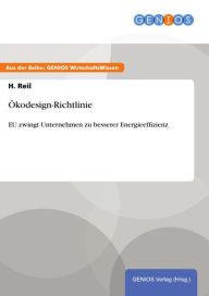 Title: Ökodesign-Richtlinie: EU zwingt Unternehmen zu besserer Energieeffizienz, Author: H. Reil