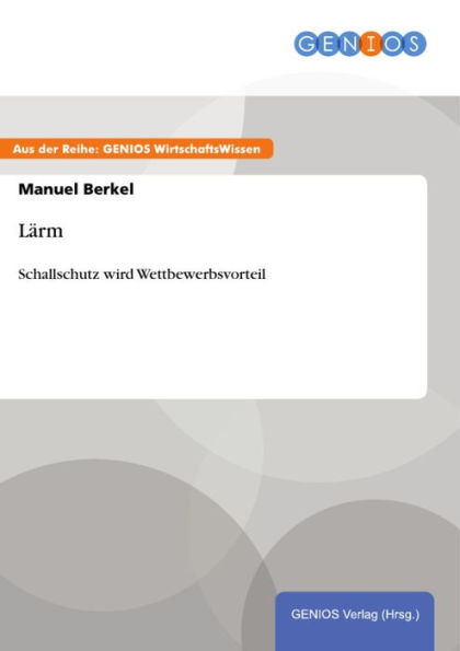 Lärm: Schallschutz wird Wettbewerbsvorteil