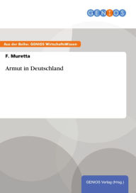 Title: Armut in Deutschland, Author: F. Muretta