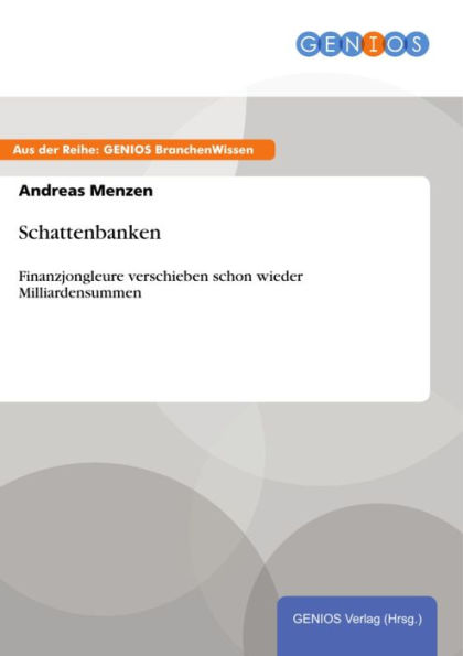 Schattenbanken: Finanzjongleure verschieben schon wieder Milliardensummen