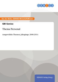 Title: Thema Personal: Ausgewählte Themen, Jahrgänge 2006-2014, Author: GBI Genios