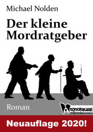 Title: Der kleine Mordratgeber, Author: Michael Nolden