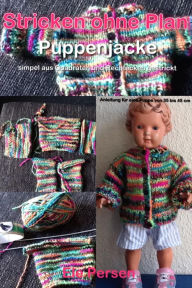 Title: Stricken ohne Plan: Puppenjacke, Author: Ele Persen