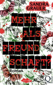 Title: Mehr als Freundschaft?, Author: Sandra Grauer