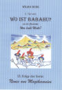 Wo ist Babahu? 3. Teil: 13. Folge von: Neues aus Magihexanien