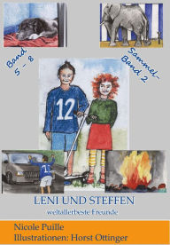 Title: Leni und Steffen - weltallerbeste Freunde: Band 5-8, Author: Nicole Puille