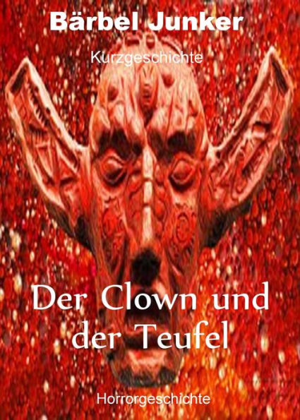 Der Clown und der Teufel