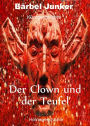 Der Clown und der Teufel