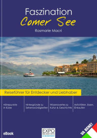 Title: FASZINATION COMER SEE: Reiseführer für Entdecker und Liebhaber, Author: Rosmarie Macri