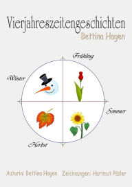 Title: Vierjahreszeitengeschichten, Author: Bettina Hagen