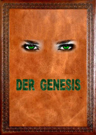 Title: Der Genesis, Author: Henriette - Angela Richter