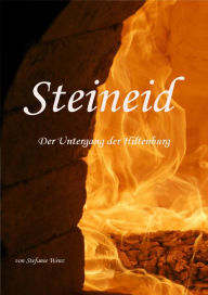 Title: Steineid: Der Untergang der Hiltenburg, Author: Stefanie Wenz