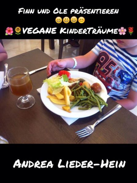 Finn und Ole präsentieren vegane Kinderträume