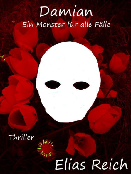 Damian: Ein Monster für alle Fälle