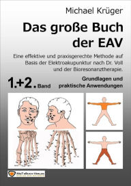 Title: Das große Buch der EAV: Band 1 & 2 Grundlagen und praktischen Anwendungen, Author: Michael Krüger